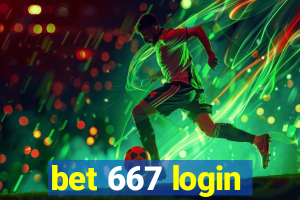 bet 667 login